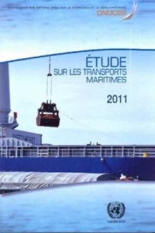 Kniha Etudes Sur Les Transports Maritimes 2011 United Nations