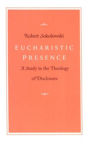 Книга Eucharistic Presence 