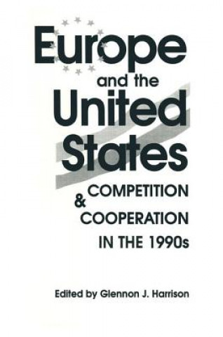 Kniha Europe and the United States Glennon J. Harrison