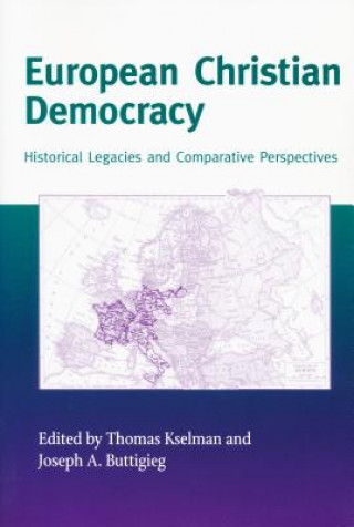 Buch European Christian Democracy Thomas Kselman