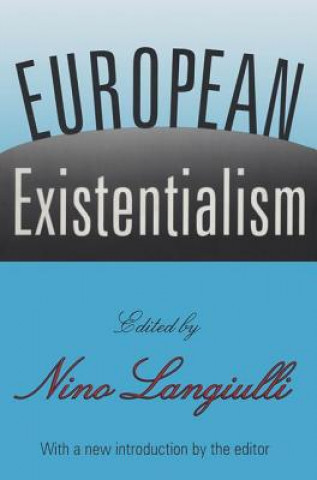 Carte European Existentialism Nino Langiulli