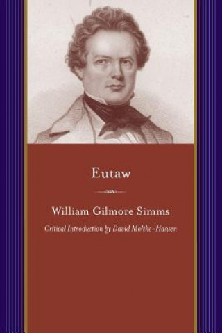 Książka Eutaw William Gilmore Simms