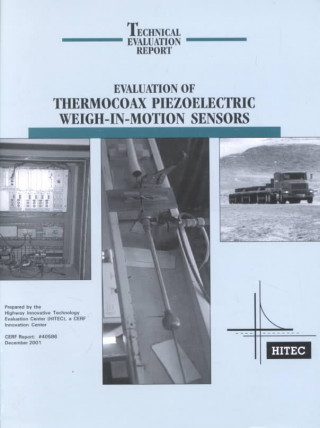 Carte Evaluation of Thermocoax Piezoelectric Weigh-in-motion Sensors 