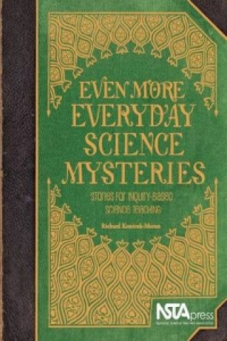 Book Even More Everyday Science Mysteries Richard Konicek-Moran