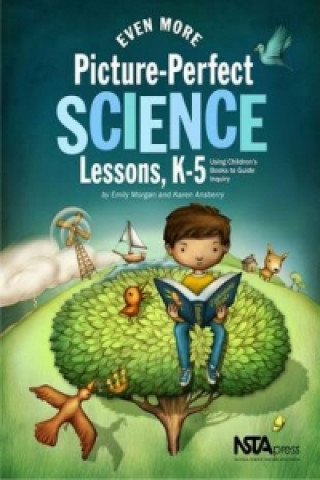 Książka Even More Picture-Perfect Science Lessons Karen Ansberry