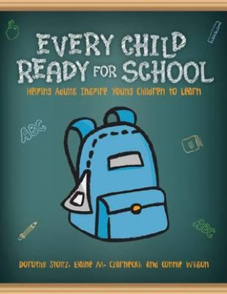 Книга Every Child Ready for School Connie Wilson