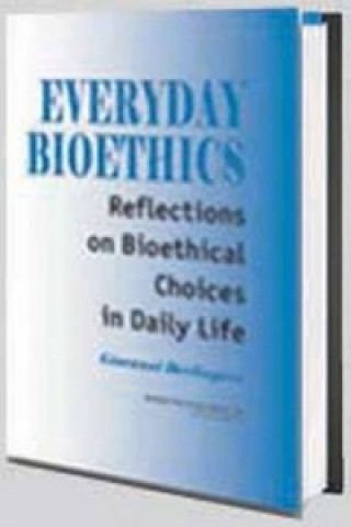 Könyv Everyday Bioethics Giovanni Berlinguer