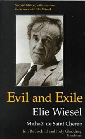 Könyv Evil and Exile Philippe De Saint-Cheron