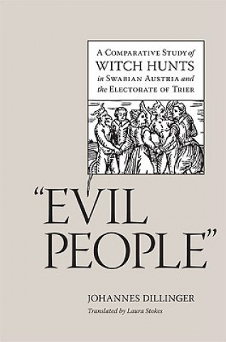 Книга Evil People Johannes Dillinger