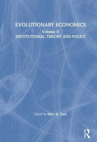 Knjiga Evolutionary Economics: v. 2 Marc R. Tool