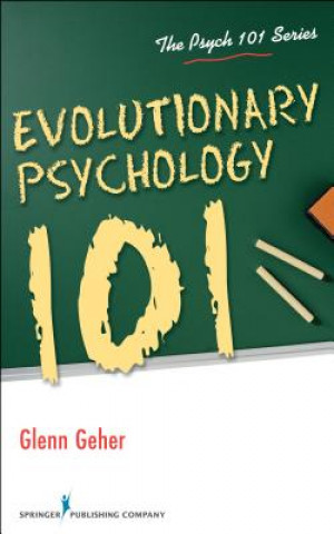 Book Evolutionary Psychology 101 Glenn Geher