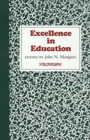 Kniha Excellence in Education Mangieri-J