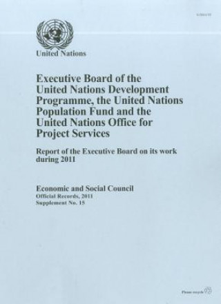 Kniha Executive Board of the United Nations Development Programme/United Nations Population Fund United Nations