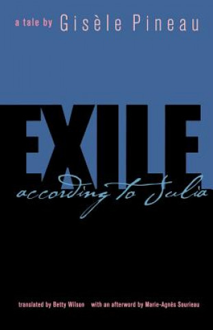 Buch Exile according to Julia Gisele Pineau