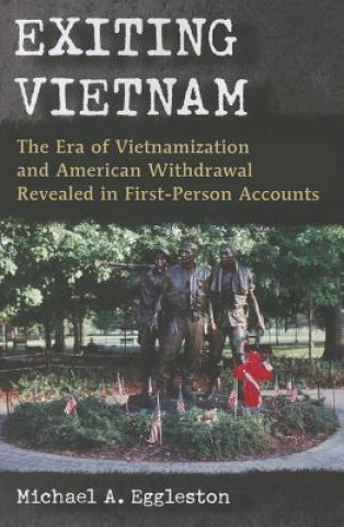 Carte Exiting Vietnam Michael A. Eggleston
