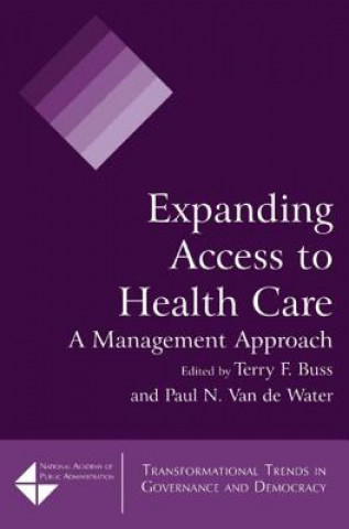 Livre Expanding Access to Health Care Terry F. Buss