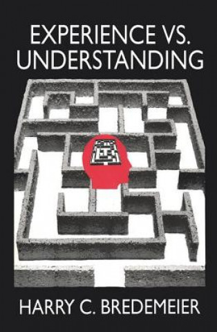 Book Experience Vs. Understanding Harry Charles Bredemeier