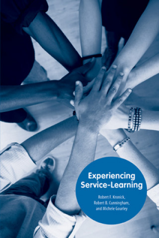 Carte Experiencing Service-Learning Michele Gourley