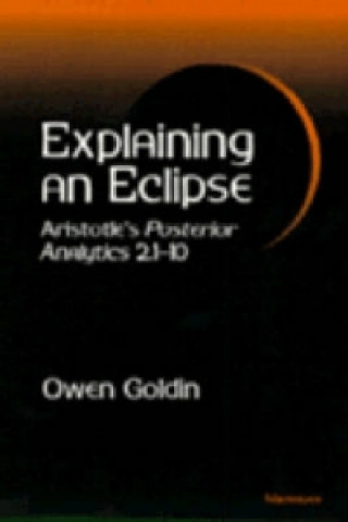 Knjiga Explaining an Eclipse Owen Goldin