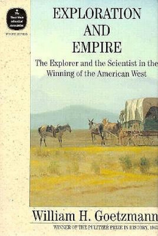 Buch Exploration and Empire William H. Goetzmann