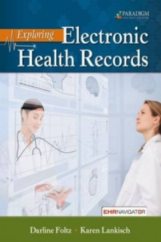 Carte Exploring Electronic Health Records Karen Lankisch