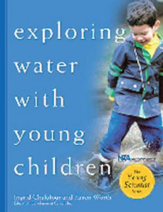 Libro Exploring Water with Young Children Karen Worth