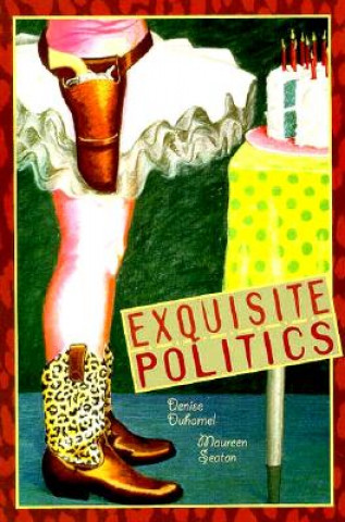 Carte Exquisite Politics Maureen Seaton