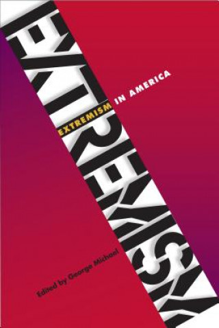 Book Extremism in America George Michael