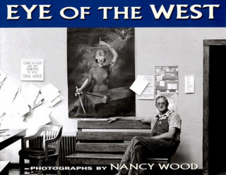 Könyv Eye of the West Nancy Wood