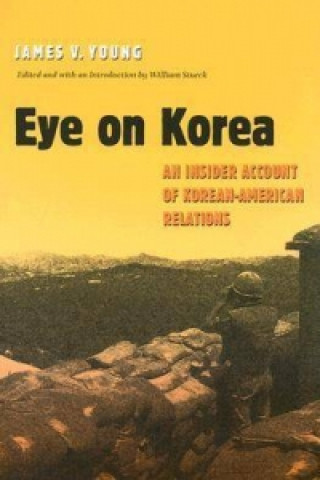 Książka Eye on Korea James V. Young