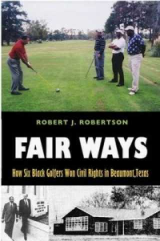 Libro Fair Ways Robert J. Robertson