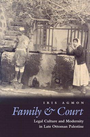 Kniha Family and Court Iris Agmon