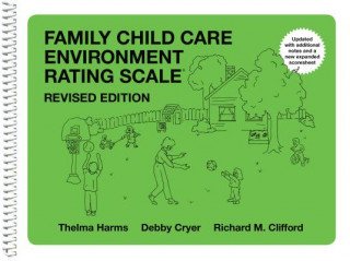 Книга Family Child Care Environment Rating Scale FCCERS-R Richard M. Clifford