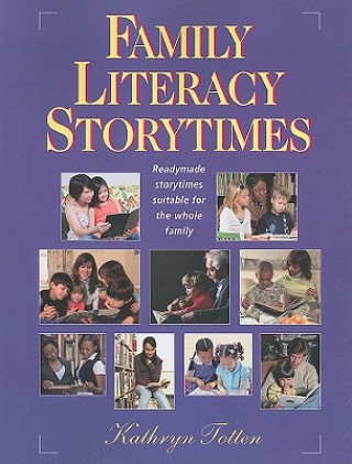 Book Family Literacy Storytimes Kathryn Totten