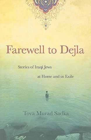 Buch Farewell to Dejla Tova Sadka