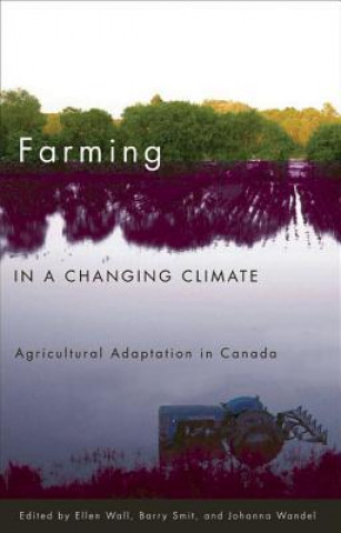 Книга Farming in a Changing Climate 