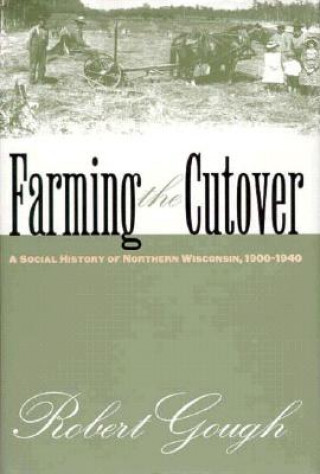 Livro Farming the Cutover Gough