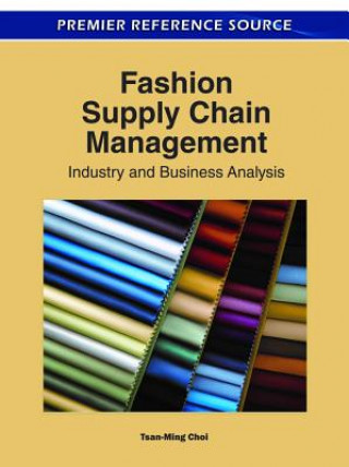 Könyv Fashion Supply Chain Management Tsan-Ming Choi