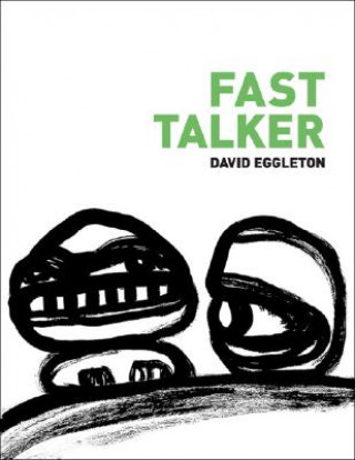 Knjiga Fast Talker David Eggleton