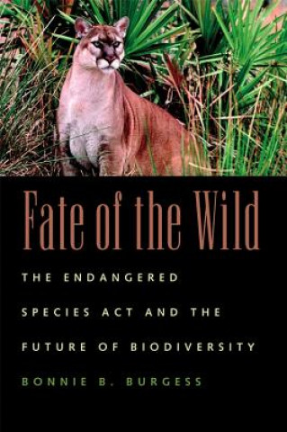 Libro Fate of the Wild Bonnie B. Burgess