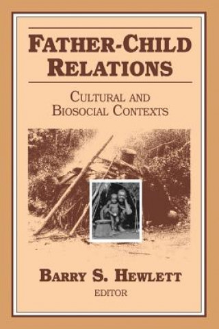 Libro Father-Child Relations Barry S. Hewlett