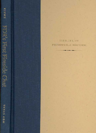 Książka FDR's First Fireside Chat Amos Kiewe