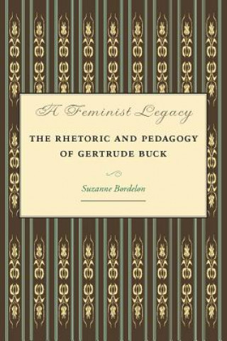 Kniha Feminist Legacy Suzanne Bordelon