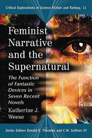 Książka Feminist Narrative and the Supernatural 