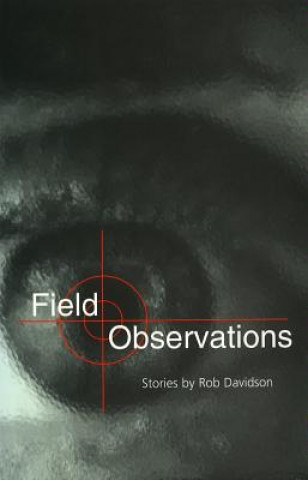 Kniha Field Observations Rob Davidson