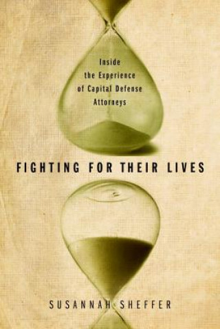 Könyv Fighting for Their Lives Susannah Sheffer