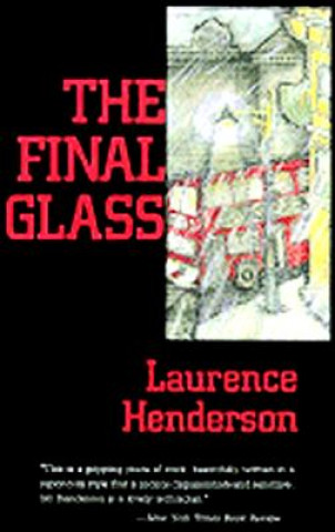 Kniha Final Glass Laurence Henderson