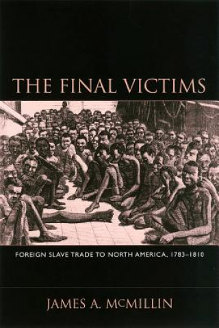Kniha Final Victims James A. McMillin