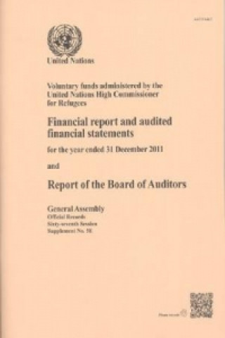 Kniha Voluntary funds administered by the United Nations High Commissioner for Refugees United Nations High Commissioner for Refugees  (UNHCR)