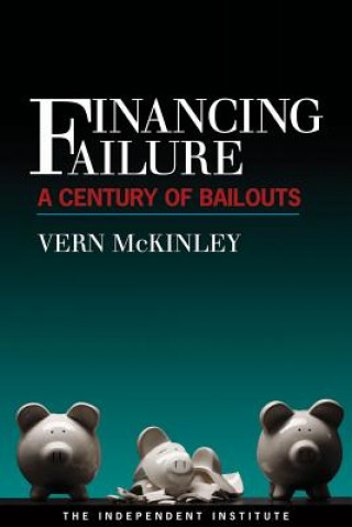 Könyv Financing Failure Vern McKinley